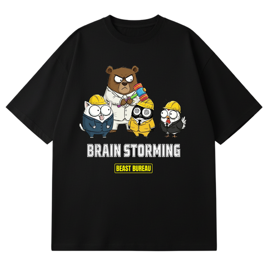 BEAST BUREAU - BRAIN STORMING - HAMMERING OUT IDEAS (BLACK)