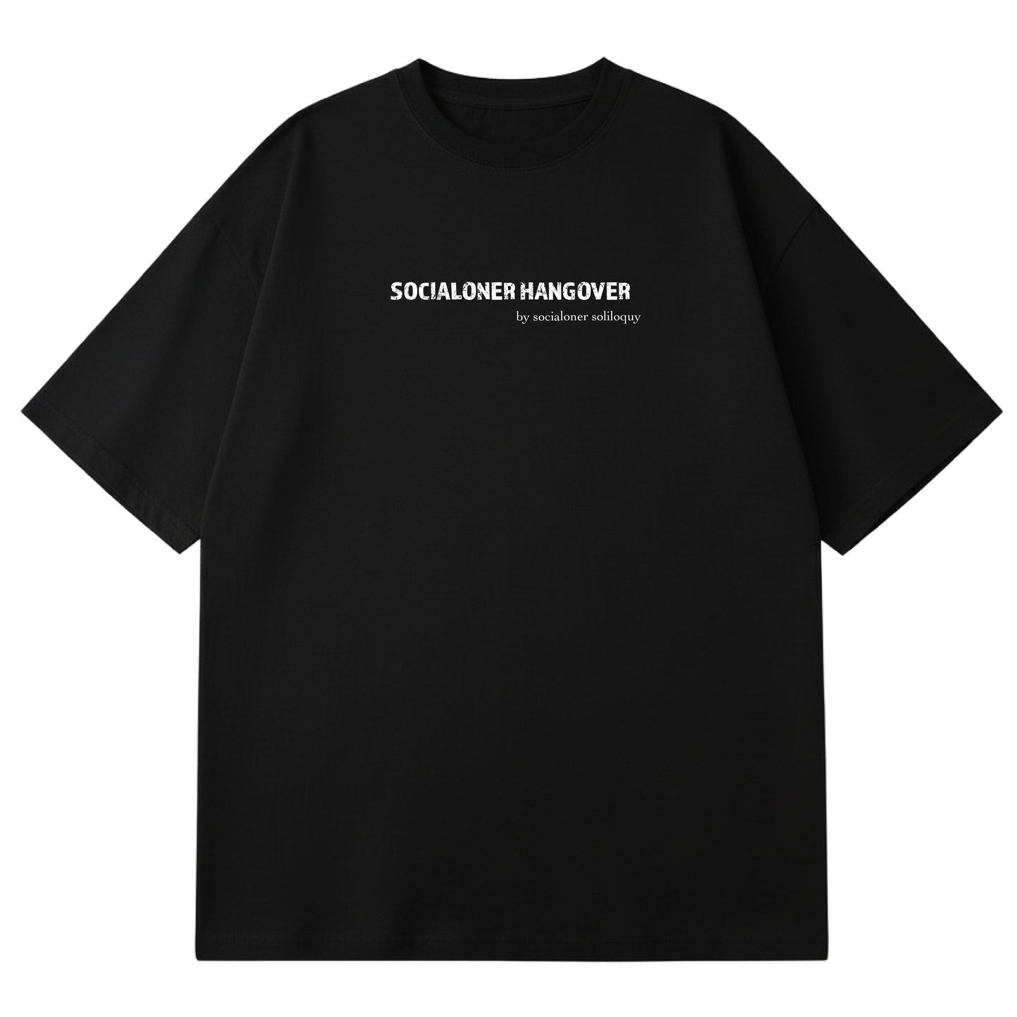 SOCIALONER SOLILOQUY - PROLOGUE - SOCIALONER HANGOVER (BLACK)
