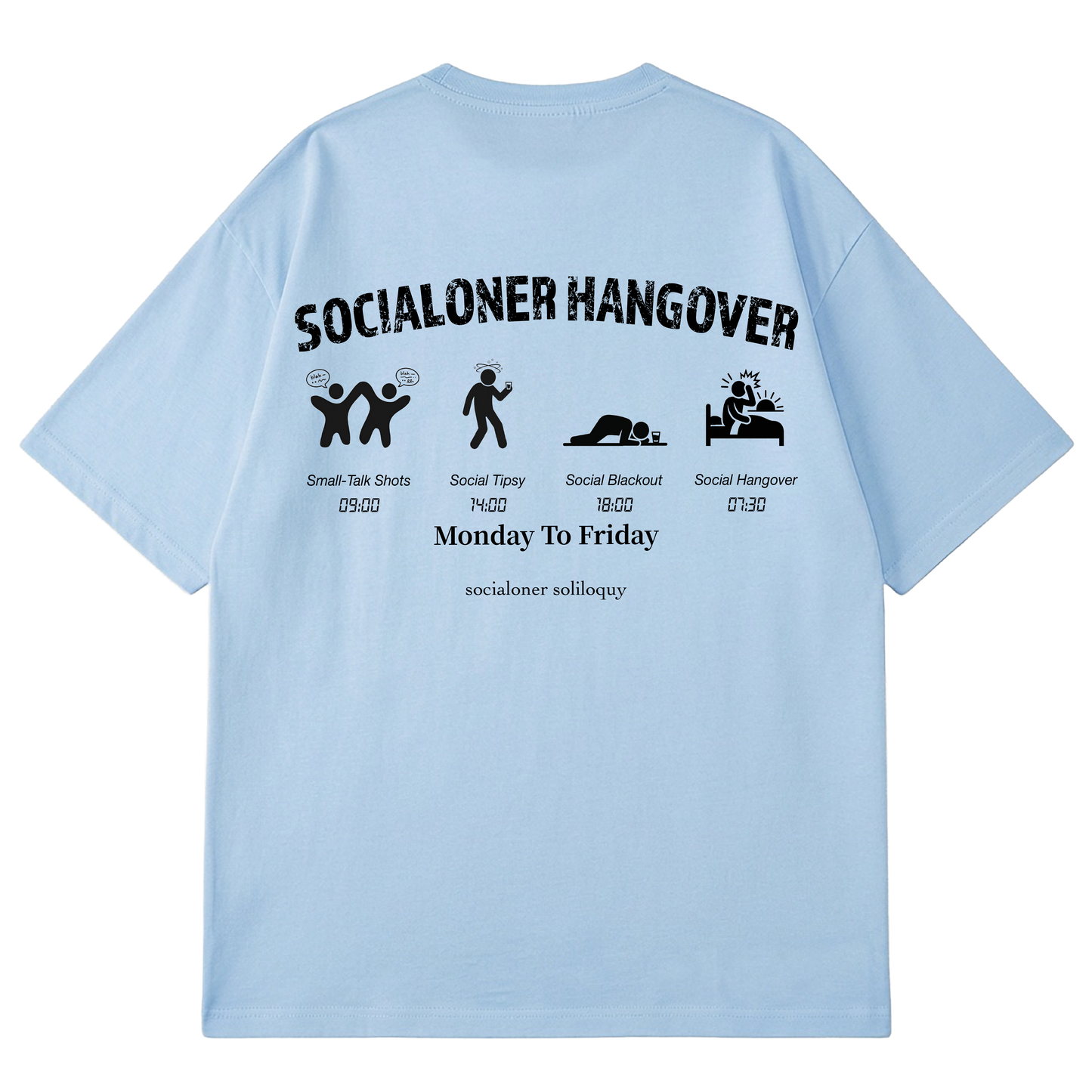 SOCIALONER SOLILOQUY - PROLOGUE - SOCIALONER HANGOVER (LIGHT BLUE)